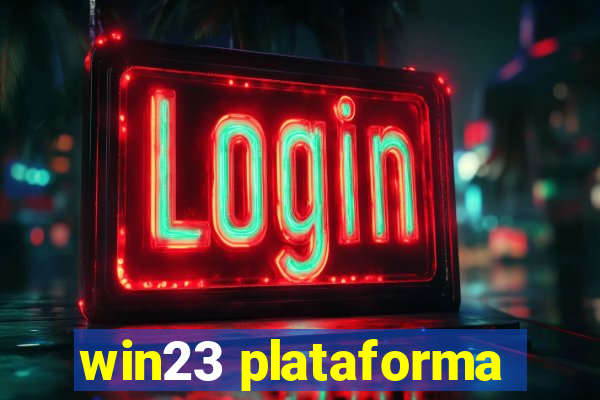 win23 plataforma